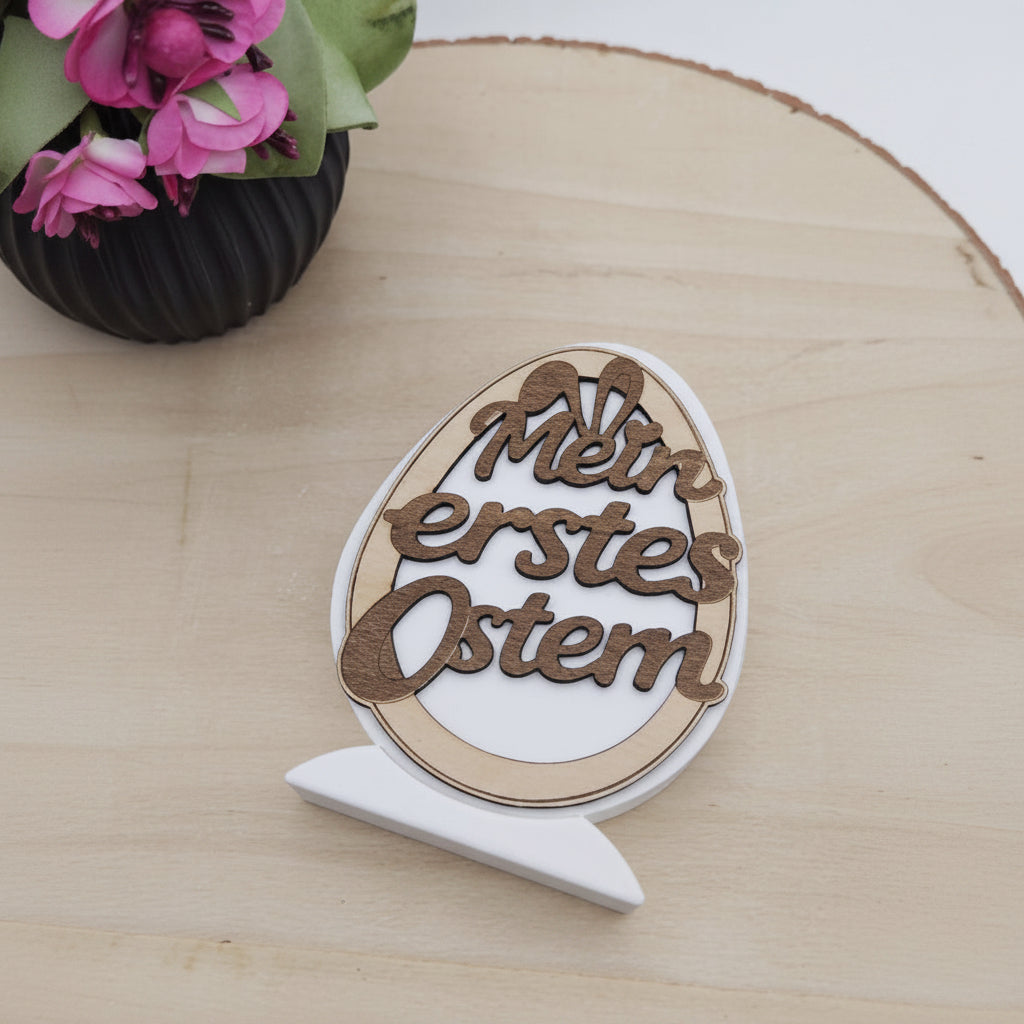 Holzdeko Ei Mein erstes Ostern aus 3 mm Holz als Laserschnitt für Baby Ostern und kreative DIY Deko